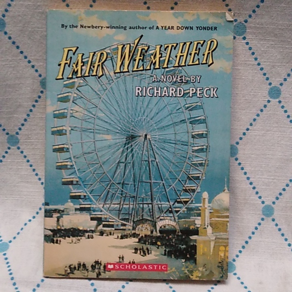 Fair Weather Richard Peck Junior Fiction Homeschool Children's Chapter Book